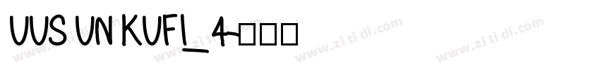 UUS UN KUFI_4字体转换